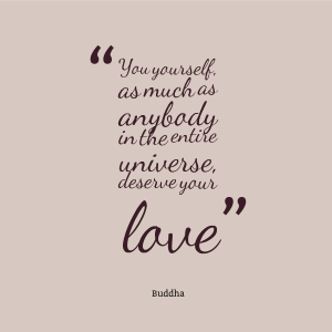 If you can't love yourself how can you expect others to love you?